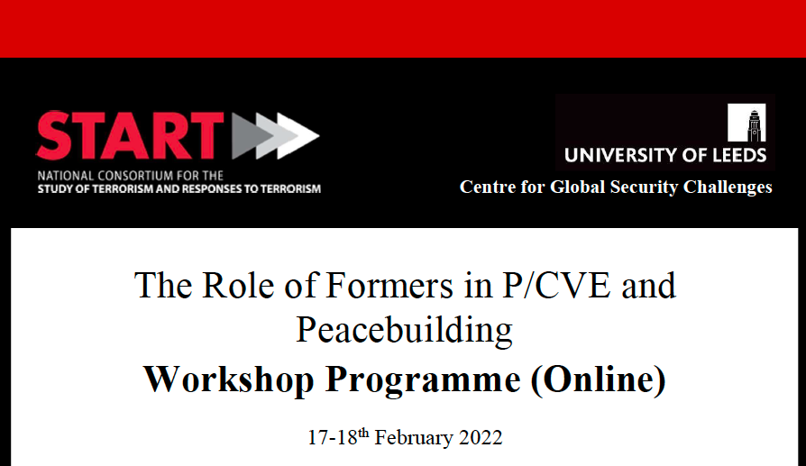 The Role of Formers in P/CVE and Peacebuilding - START-CGSC collaboration